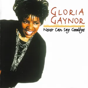 Never can say goodbye